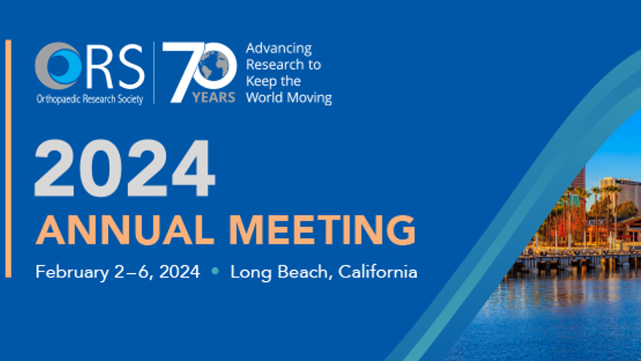 Orthopaedic Research Society 2024 Annual Meeting Columbia Orthopedic