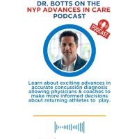 Graphic promoting the NYP Advances in Care Podcast featuring Dr. Botts